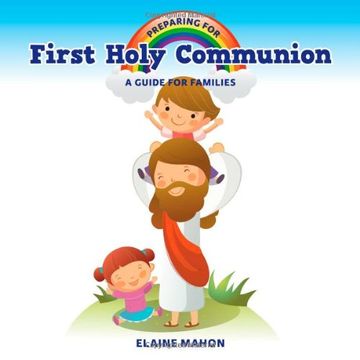 portada Preparing for First Holy Communion: A Guide for Families (in English)