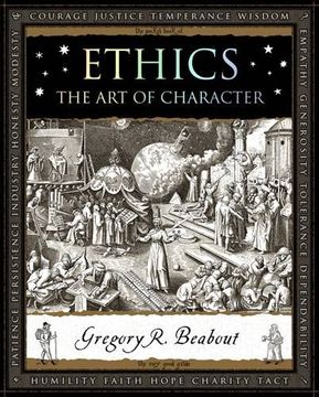 portada Ethics: The Art of Character (Wooden Books)