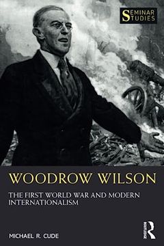 portada Woodrow Wilson (Seminar Studies) (en Inglés)