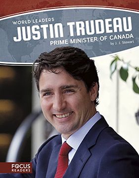 portada Justin Trudeau: Prime Minister of Canada (World Leaders)