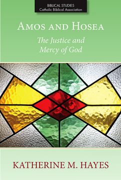 portada Amos and Hosea: The Justice and Mercy of God (en Inglés)