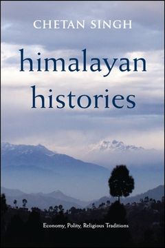 portada Himalayan Histories: Economy, Polity, Religious Traditions (en Inglés)
