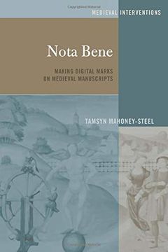 portada Nota Bene: Making Digital Marks on Medieval Manuscripts (Medieval Interventions) (en Inglés)