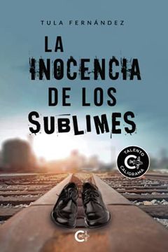 portada La Inocencia de los Sublimes (Talento) (in Spanish)
