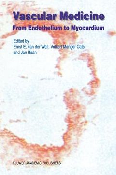 portada Vascular Medicine: From Endothelium to Myocardium (in English)