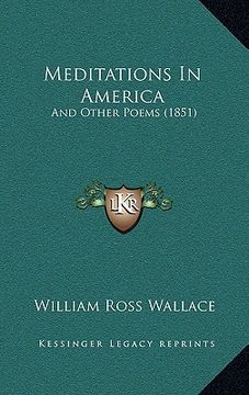 portada meditations in america: and other poems (1851) (en Inglés)