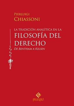 portada La Tradicion Analitica en la Filosofia del Derecho: De Bentham a Kelsen (in Spanish)