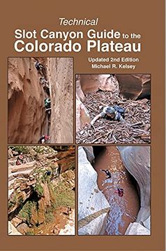 portada Technical Slot Canyon Guide to the Colorado Plateau (en Inglés)