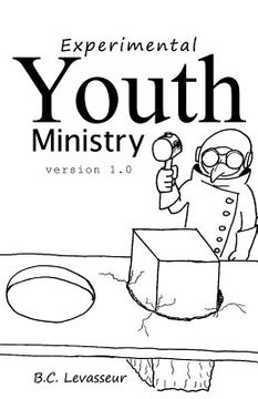 portada Experimental Youth Ministry: Version 1.0 (en Inglés)