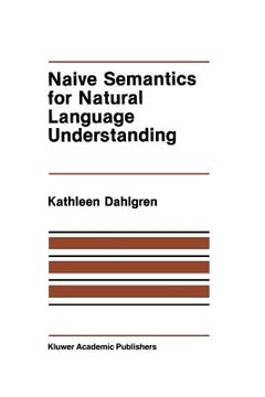 portada Naive Semantics for Natural Language Understanding (en Inglés)