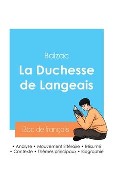 portada Réussir son Bac de français 2024: Analyse de La Duchesse de Langeais de Balzac (en Francés)