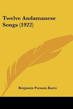 portada twelve andamanese songs (1922) (en Inglés)