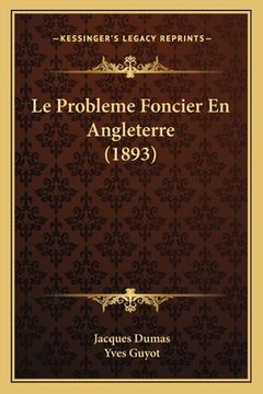 portada Le Probleme Foncier En Angleterre (1893) (in French)