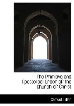 portada the primitive and apostolical order of the church of christ