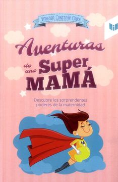 portada Aventura de una Super Mamá