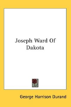 portada joseph ward of dakota (en Inglés)