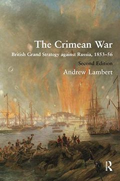 portada The Crimean War: British Grand Strategy Against Russia, 1853–56 (in English)