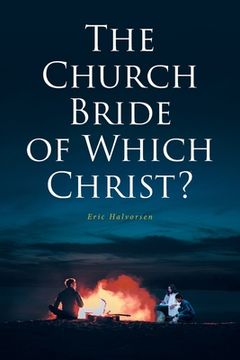 portada The Church Bride of Which Christ? (en Inglés)