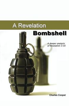 portada Revelation Bombshell: A Deeper Analysis of Revelation 3:10 (en Inglés)