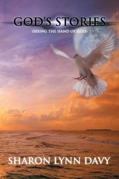portada god's stories: (seeing the hand of god) (en Inglés)