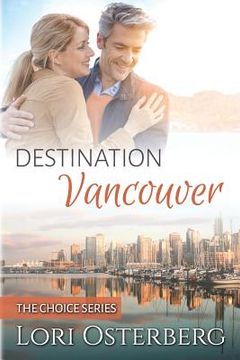portada Destination Vancouver (en Inglés)
