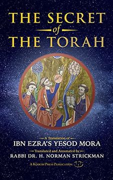 portada The Secret of the Torah: A Translation of ibn Ezra'S Yesod Mora (en Inglés)
