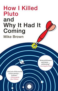 portada How i Killed Pluto and why it had it Coming (in English)