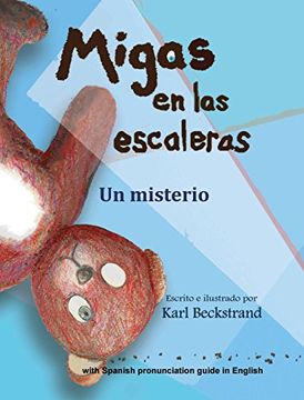 portada Migas en las escaleras: Un misterio: 2 (Misterios para los menores) (in Spanish)
