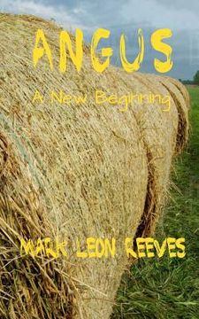 portada Angus: A New Beginning (en Inglés)