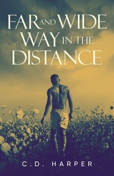 portada Far and Wide, Way in the Distance (en Inglés)