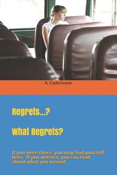 portada Regrets...? What Regrets?