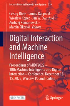 portada Digital Interaction and Machine Intelligence: Proceedings of Midi'2022 - 10th Machine Intelligence and Digital Interaction - Conference, December 12-1 (in English)