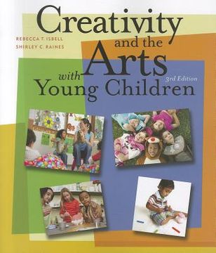 portada Creativity and the Arts with Young Children (en Inglés)