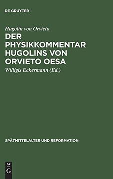 portada Der Physikkommentar Hugolins von Orvieto Oesa (sp Tmittelalter und Reformation) (en Alemán)