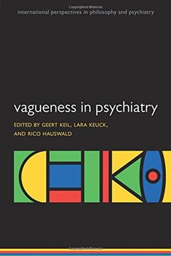 portada Vagueness in Psychiatry (International Perspectives in Philosophy and Psychiatry)