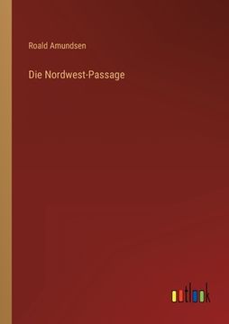 portada Die Nordwest-Passage (in German)