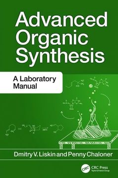 portada Advanced Organic Synthesis: A Laboratory Manual (en Inglés)