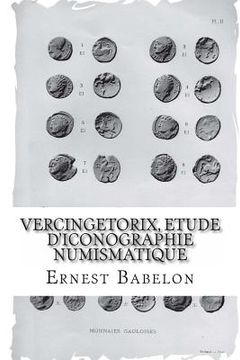 portada Vercingetorix, etude d'iconographie numismatique (en Francés)