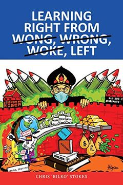 portada Learning Right From Wong, Wrong, Woke, Left (en Inglés)