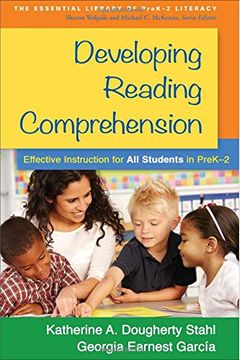 portada Developing Reading Comprehension: Effective Instruction for All Students in Prek-2 (en Inglés)