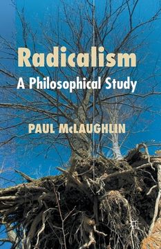portada Radicalism: A Philosophical Study (en Inglés)