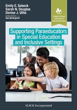portada Supporting Paraeducators in Special Education and Inclusive Settings (in English)