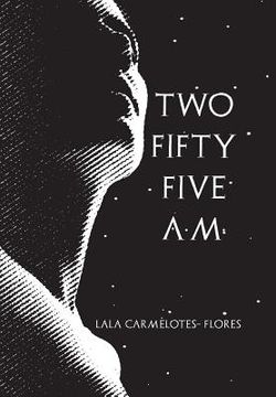 portada Two Fifty Five A.M. (in English)