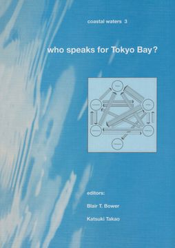 portada Who Speaks for Tokyo Bay?: Coastal Waters Series 3 (en Inglés)