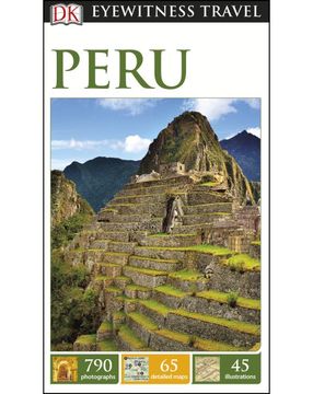 portada Peru: Eyewitness Travel Guide (dk Eyewitness Travel Guide) 