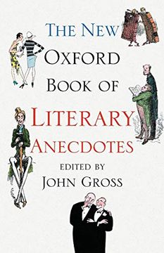 portada The new Oxford Book of Literary Anecdotes (Oxford Books of Prose & Verse) (en Inglés)