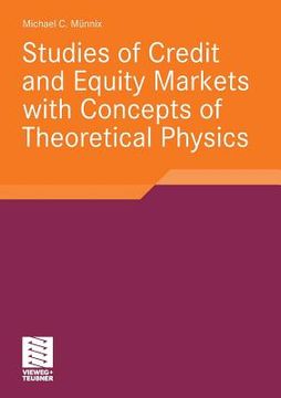 portada studies of credit and equity markets with concepts of theoretical physics (in English)