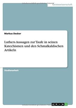 portada Luthers Aussagen zur Taufe in seinen Katechismen und den Schmalkaldischen Artikeln