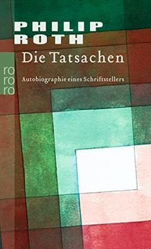 portada Die Tatsachen: Autobiographie Eines Schriftstellers (in German)