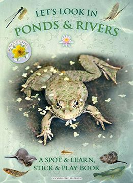 portada Let's Look in Ponds & Rivers: A Spot & Learn, Stick & Play Book (en Inglés)